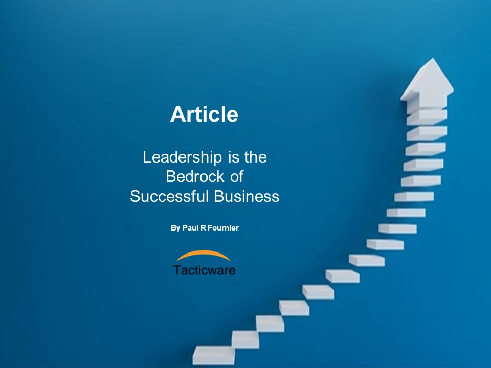 Featured image for “Leadership is the Bedrock of Successful Business”