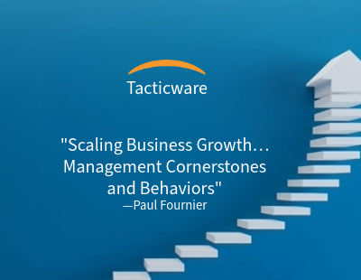 Featured image for “Scaling Business Growth-Management Cornerstones and Behaviors”